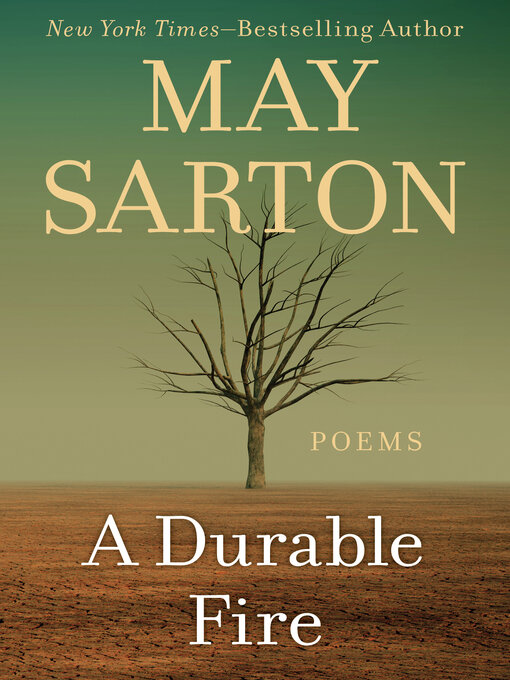 Title details for Durable Fire by May Sarton - Available